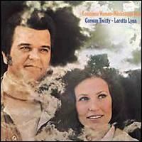 Loretta Lynn - Louisiana Woman, Mississippi Man